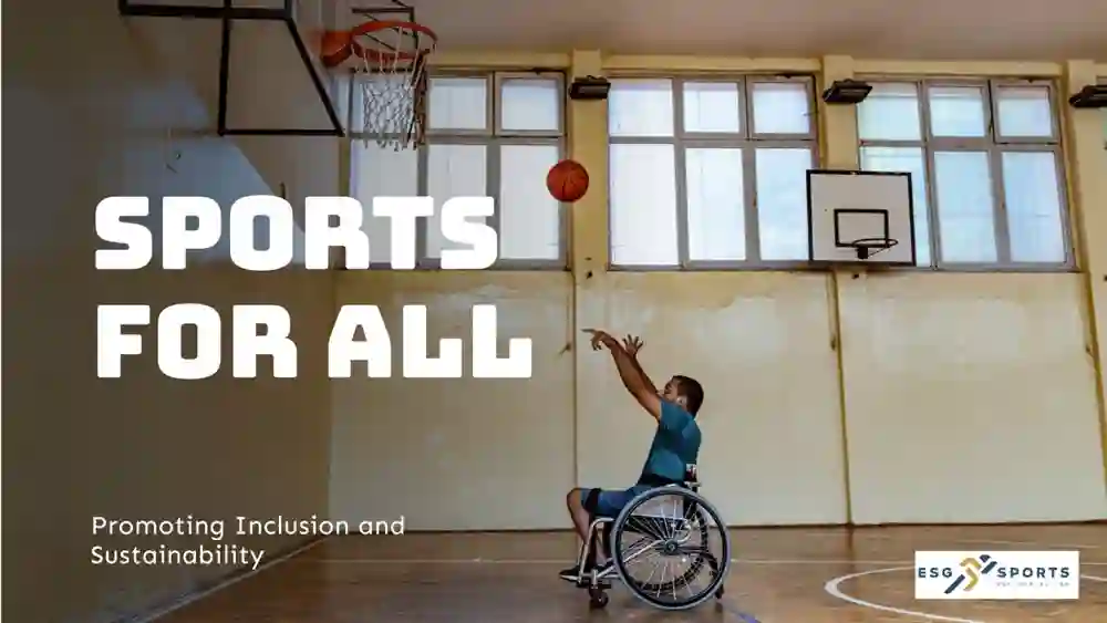  The Rise of Inclusivity and Accessibility in Sports